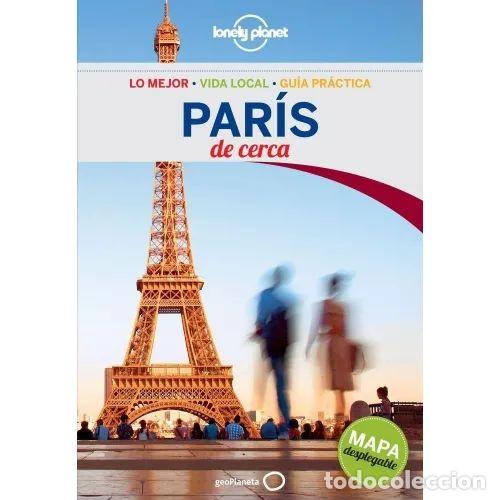 Livros em segunda m&atilde;o: Par&iacute;s de Cerca - Le Nevez, Catherine - Lonely Planet - 2015, 1&ordf; ed. - Gu&iacute;as de Cerca - Trad. A. Delg