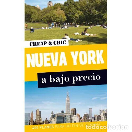 Libri di seconda mano: Nueva York a Bajo Precio - Reverter, Emma - Planeta - 2012 - Colecci&oacute;n Cheap & Chic