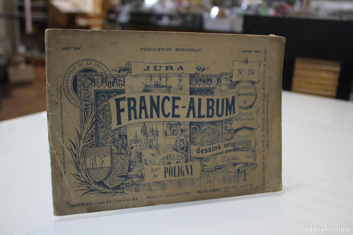 Livros em segunda m&atilde;o: France-Album, n&ordm; 24.- Arrondnt de Poligny - Karl, A. (Directeur)