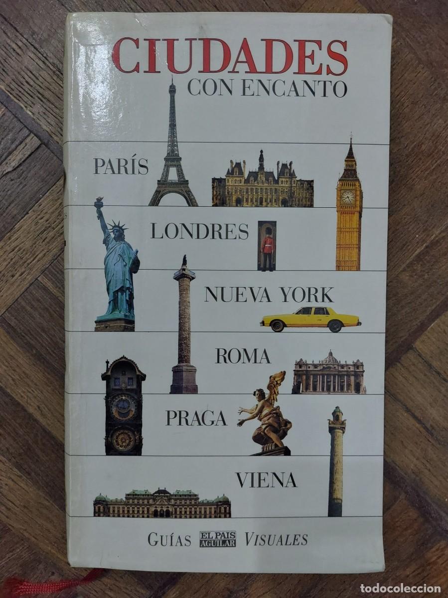 Libros de segunda mano: Ciudades con encantos. Gu&iacute;as visuales