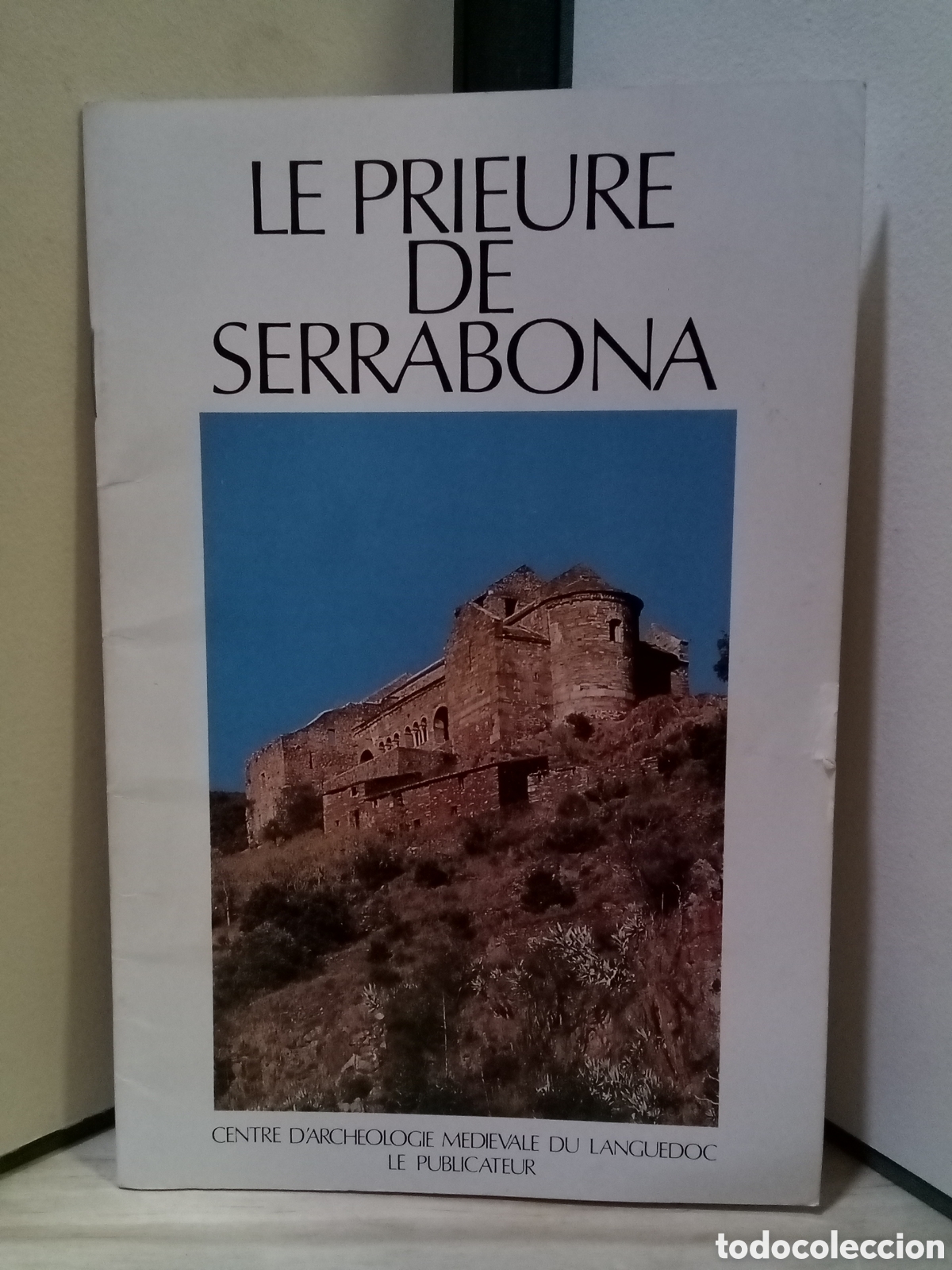 Gebrauchte B&uuml;cher: Le prieure de Serrabona