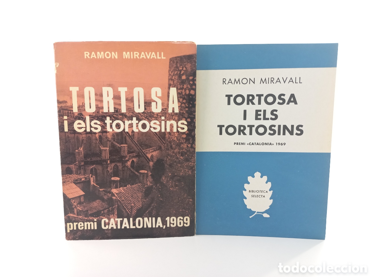 Second hand books: Tortosa i els tortosins. Ramon Miravall. Selecta, primera edici&oacute;n, 1969. Catal&aacute;n. Ilustrado.