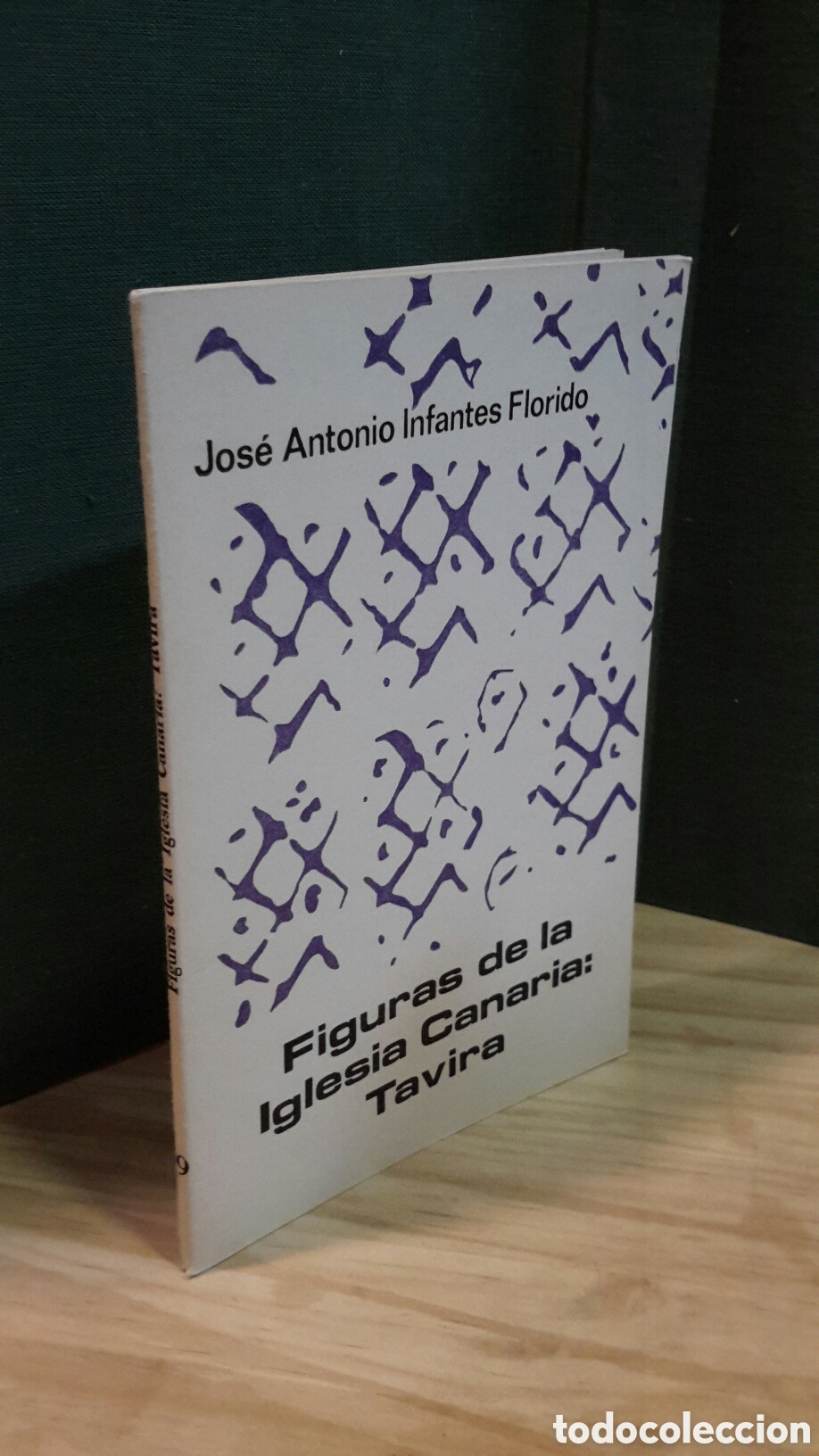 Libros de segunda mano: Jos&eacute; Antonio Infantes Florido - Figuras de la Iglesia Canaria: Tavira