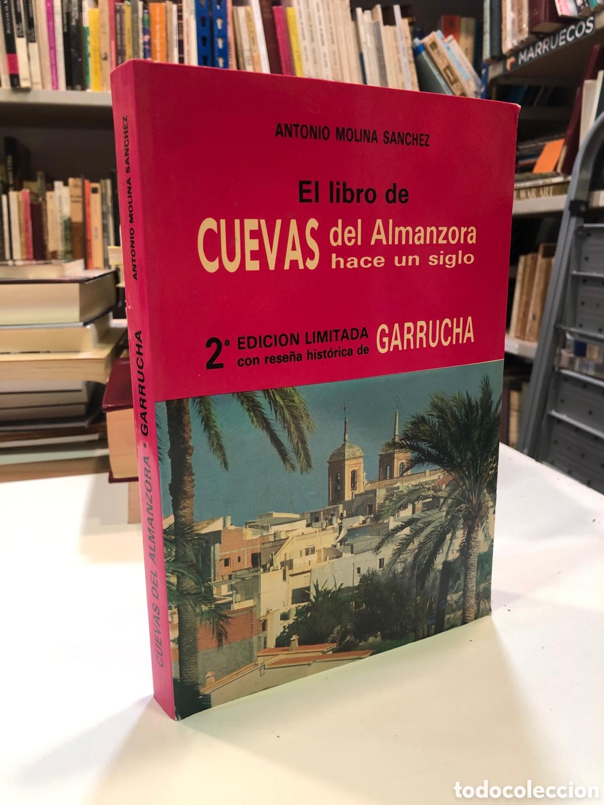 Libros de segunda mano: El libro de Cuevas del Almanzora y Garrucha. 1880-1890 - Antonio Molina S&aacute;nchez