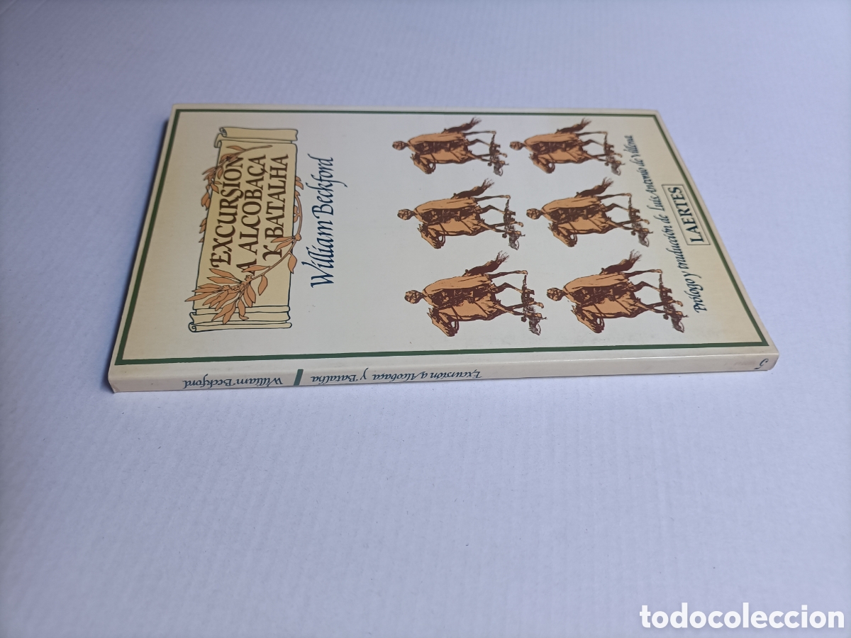 Libros de segunda mano: Excursi&oacute;n a Alcobaca y Batalha. William Beckford viajes viajeros