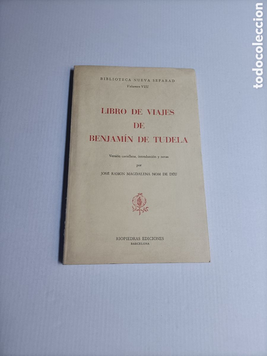 Libros de segunda mano: Libro de viajes de Benjam&iacute;n de Tudela. Biblioteca Nueva sefarad viajes viajeros
