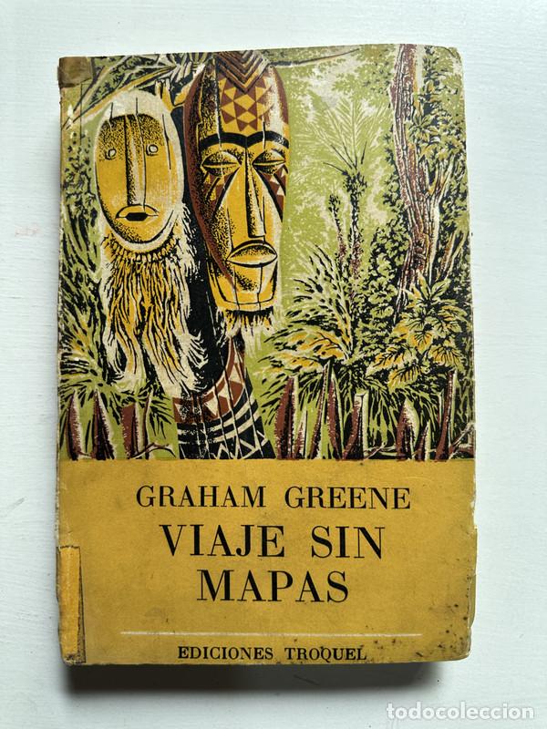 Libros de segunda mano: Viaje sin mapas - Greene Graham - Foto 1