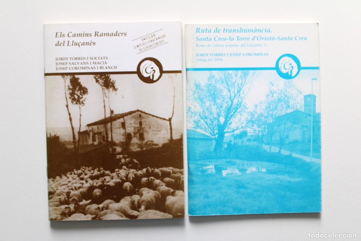 Livros em segunda m&atilde;o: J. Torres, J. Salvans i J. Corominas - Ruta de transhum&agrave;ncia + Els camins ramaders del Llu&ccedil;an&egrave;s MAPA