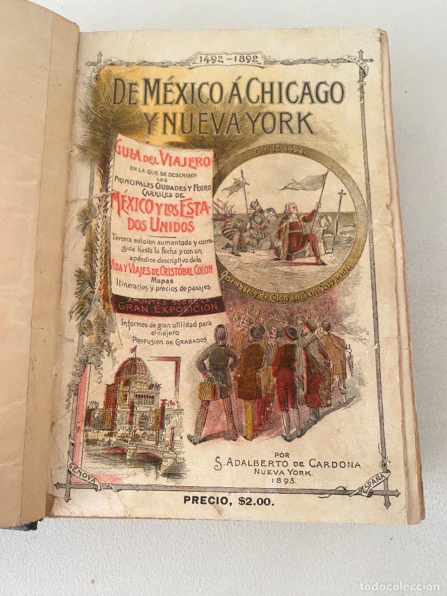 Second hand books: Cardona, Adalberto de. De M&eacute;xico a Chicago y Nueva York, Guia para el Viajero 1893.