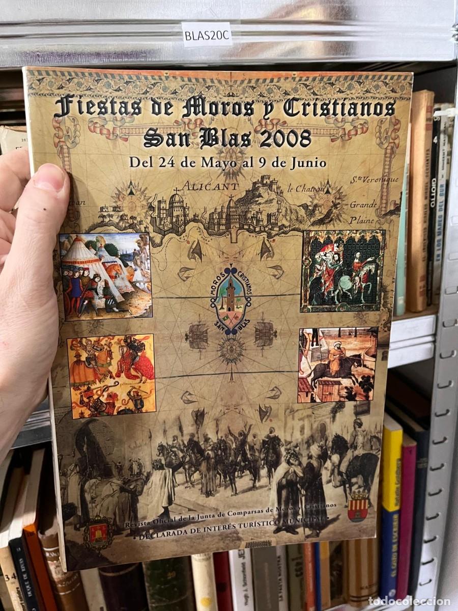 Libri di seconda mano: BLAS20C Fiestas de moros y cristianos san Blas 2008