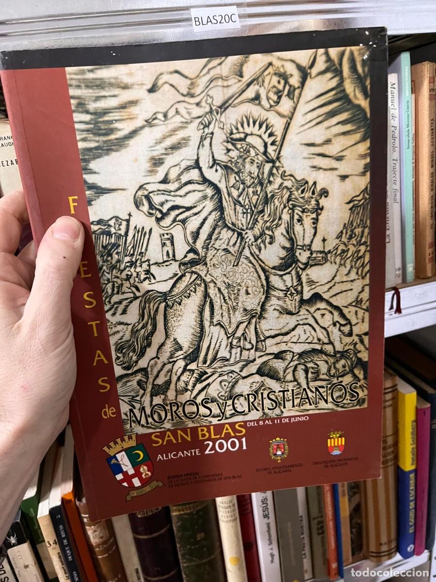 Livres d'occasion: BLAS20C Fiestas de moros y cristianos san Blas 2001