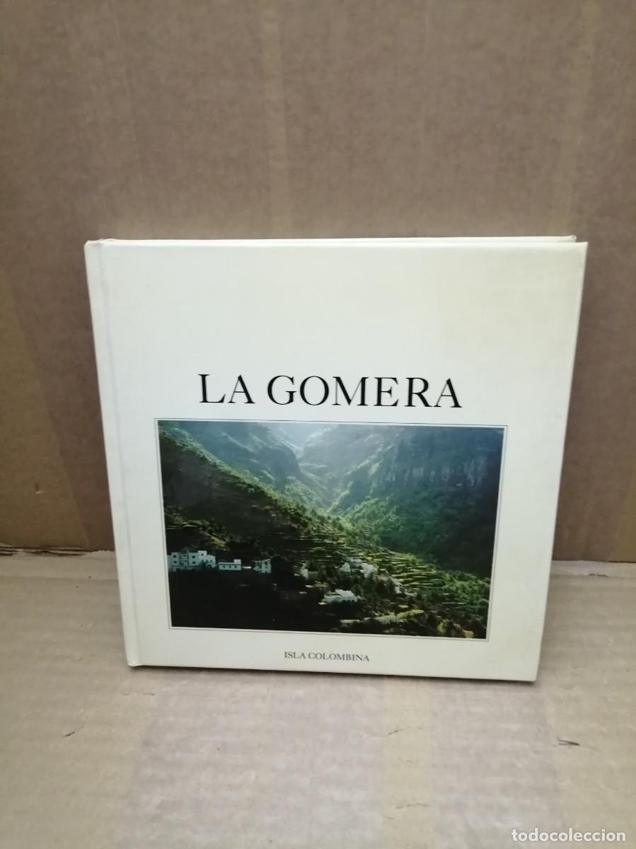 Libri di seconda mano: La Gomera Isla Colombina (Regata Col&oacute;n 1992 en t&iacute;tulo interior, tapa dura)