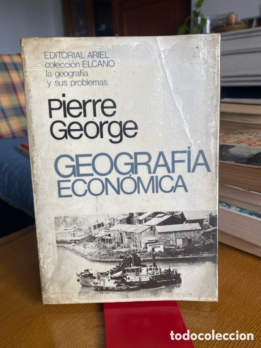 Libros de segunda mano: GEOGRAF&Iacute;A ECON&Oacute;MICA PIERRE GEORGE (PEDIDO MINIMO 10&euro;)