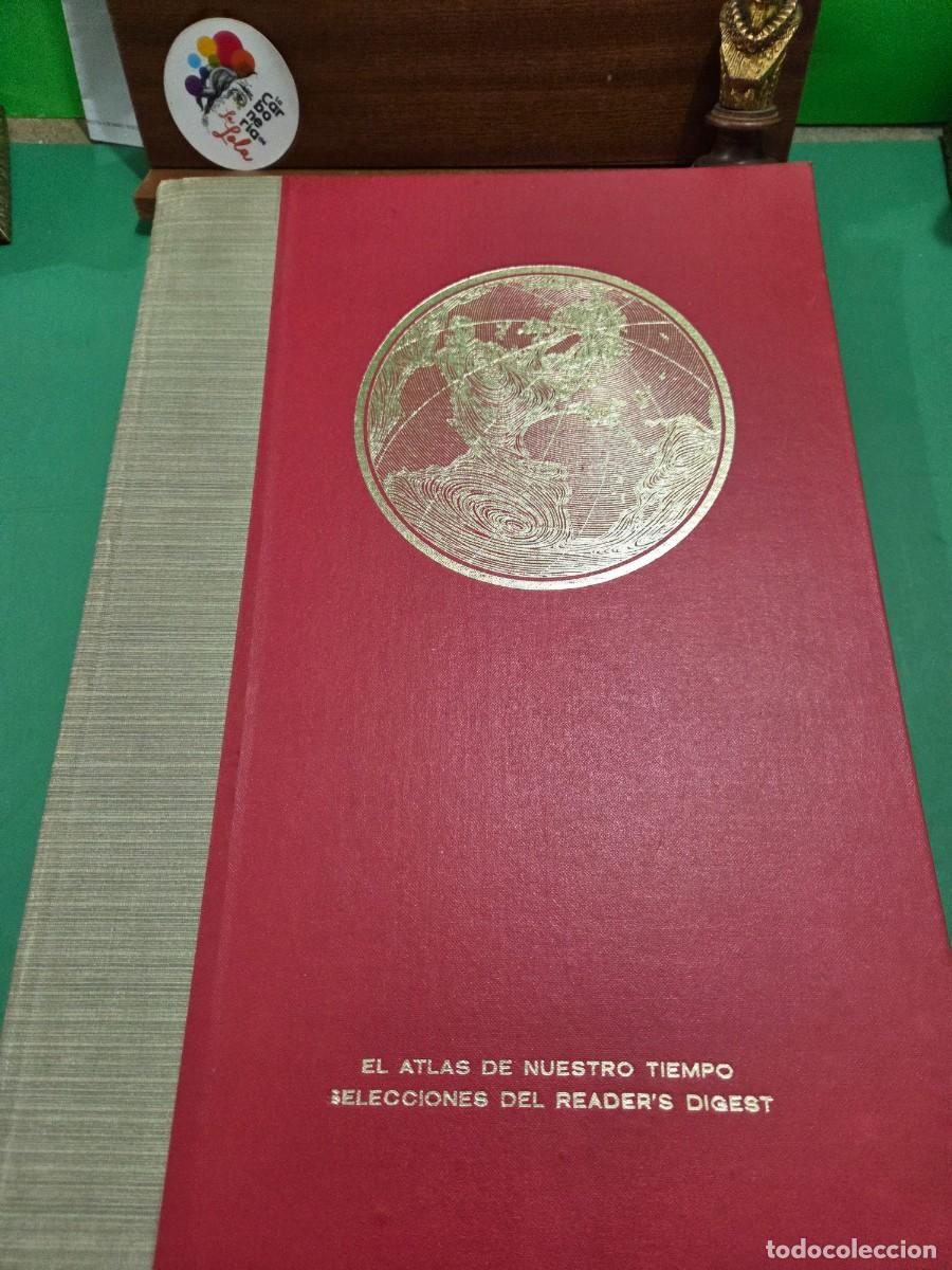 Libros de segunda mano: &rdquo;&rdquo;EL ATLAS DE NUESTRO TIEMPO&rdquo;&rdquo;...SELECCIONES READER'S DIGEST...1970...