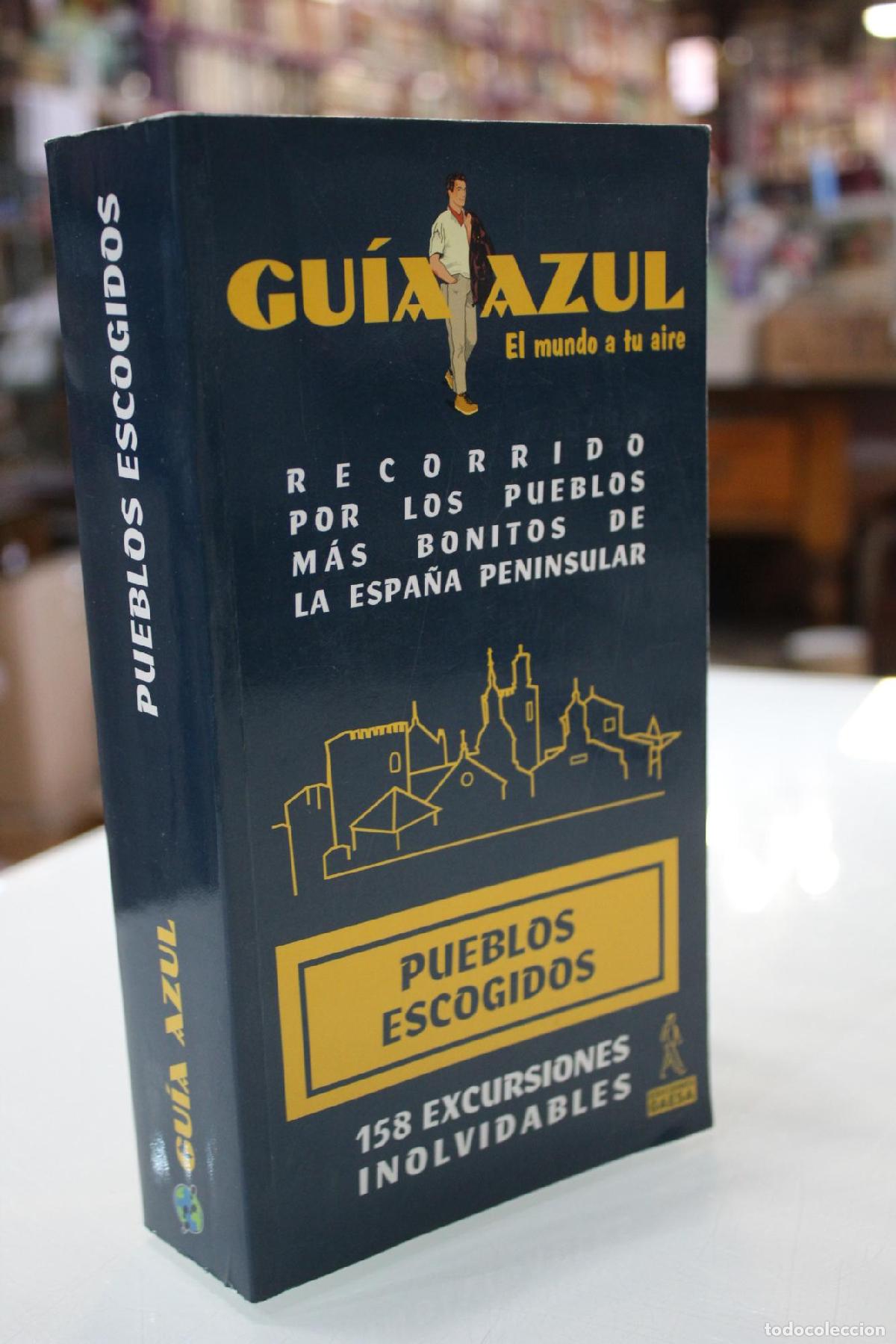 Libros de segunda mano: Gu&iacute;a azul. Pueblos escogidos. - Vv.aa.