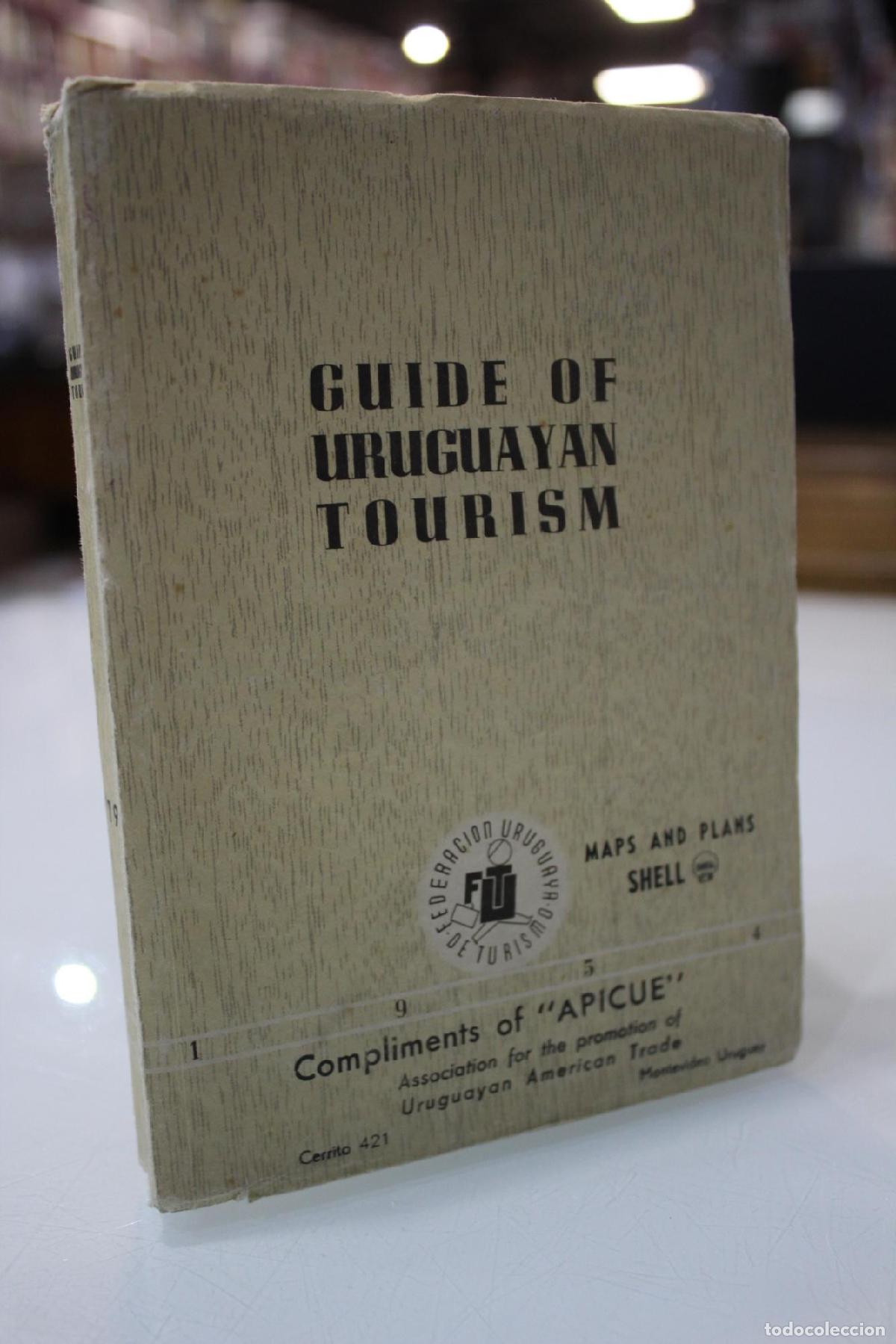 Gebrauchte B&uuml;cher: Guide of uruguayan tourism 1954 -