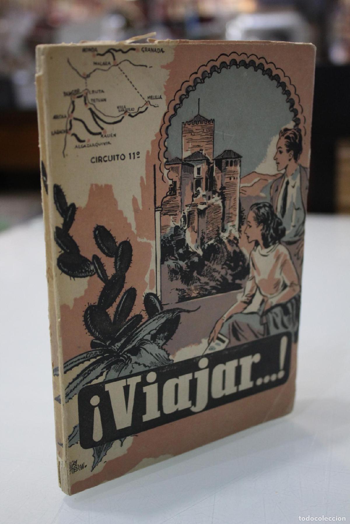 Libros de segunda mano: Viajar... ! Libros de viajes para muchachos. Circuito 11.- Dedicado por Boris Bureba - Onieva, Anton