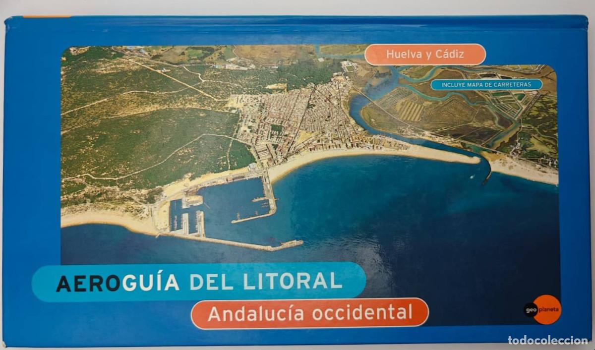 Second hand books: AEROGU&Iacute;A DEL LITORAL &rdquo;Andaluc&iacute;a occidental (Huelva y C&aacute;diz)&rdquo;