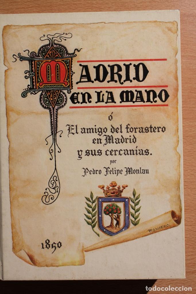 Libros de segunda mano: Madrid en la mano &oacute; el amigo del forastero En Madrid y sus cercan&iacute;as, por Pedro Felipe monlau.