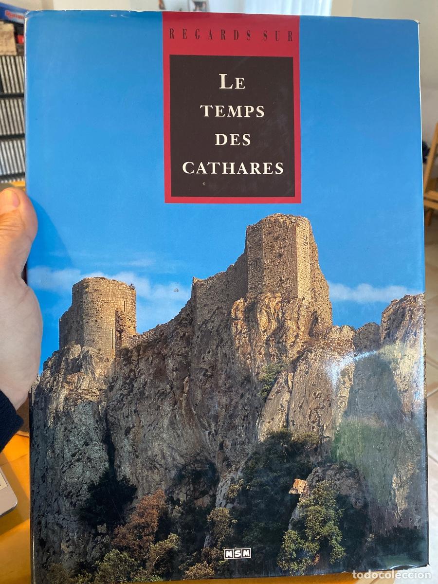 Libros de segunda mano: LE TEMPS DES CATHARES MICHELE AUE