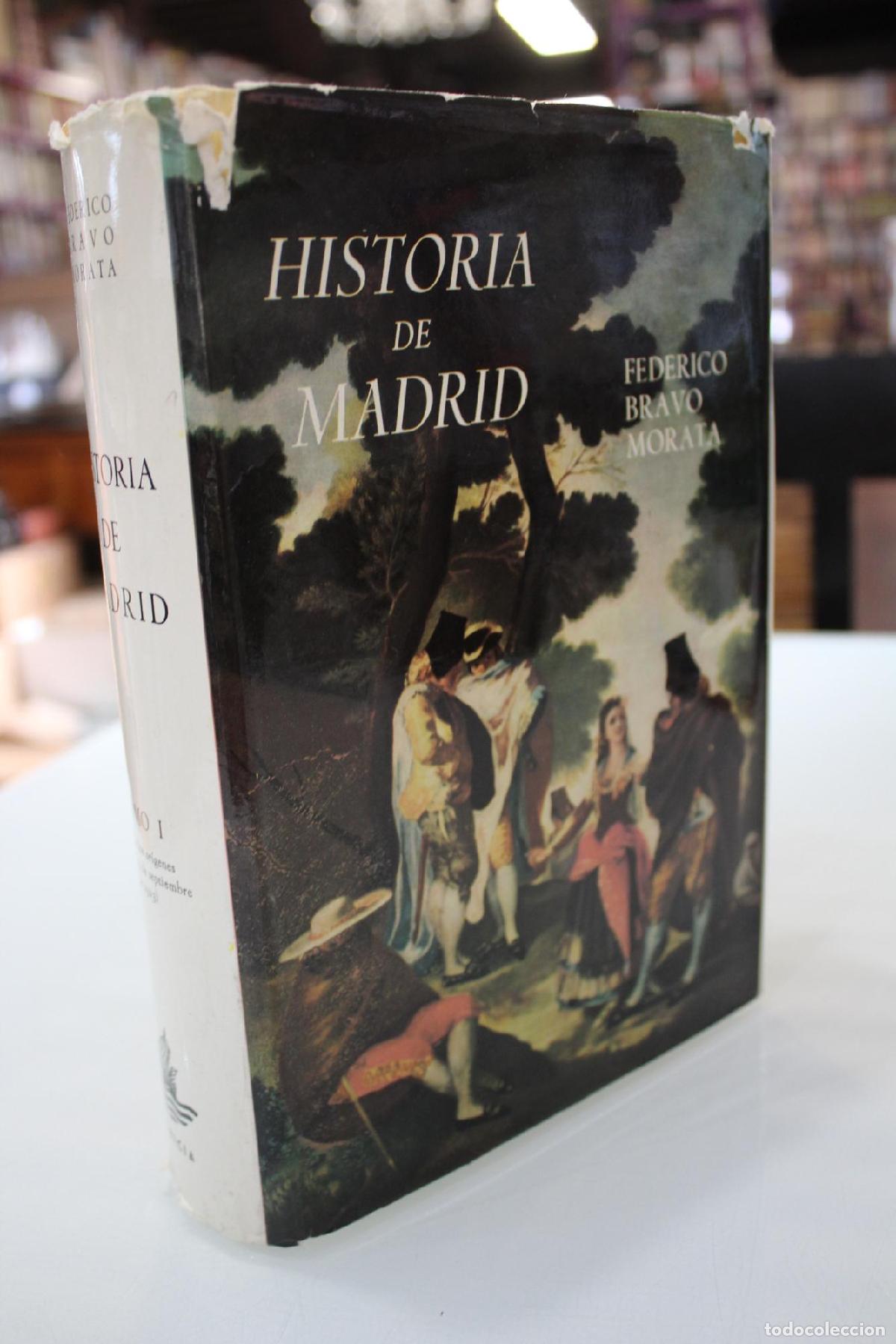 Libros de segunda mano: Historia de Madrid. Tomo I. Desde los or&iacute;genes de la ciudad hasta el 13 de septiembre de 1923, adven