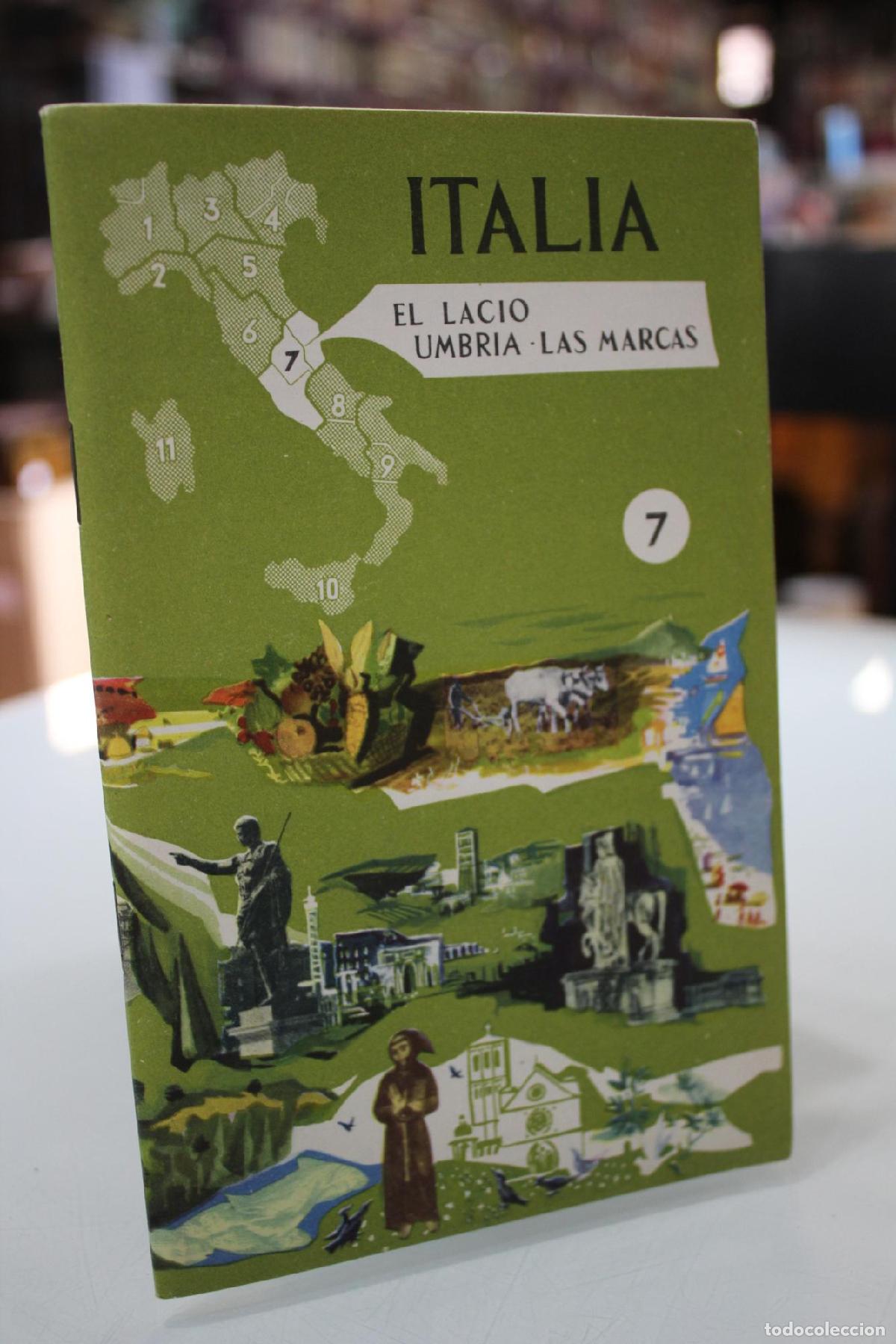 Libros de segunda mano: Italia. El Lacio. Umbr&iacute;a. Las Marcas. 7 -