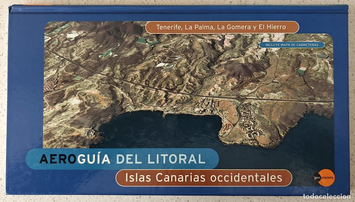 Second hand books: AEROGU&Iacute;A DEL LITORAL &rdquo;Islas Canarias occidentales (Tenerife, La Palma, La Gomera y El Hierro)&rdquo;