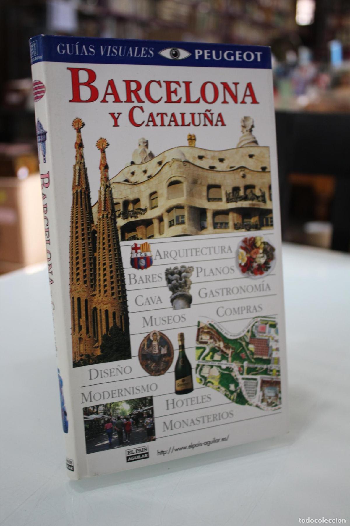 Libros de segunda mano: Gu&iacute;as Visuales Peugot.- Barcelona y Catalu&ntilde;a. - Aguilar