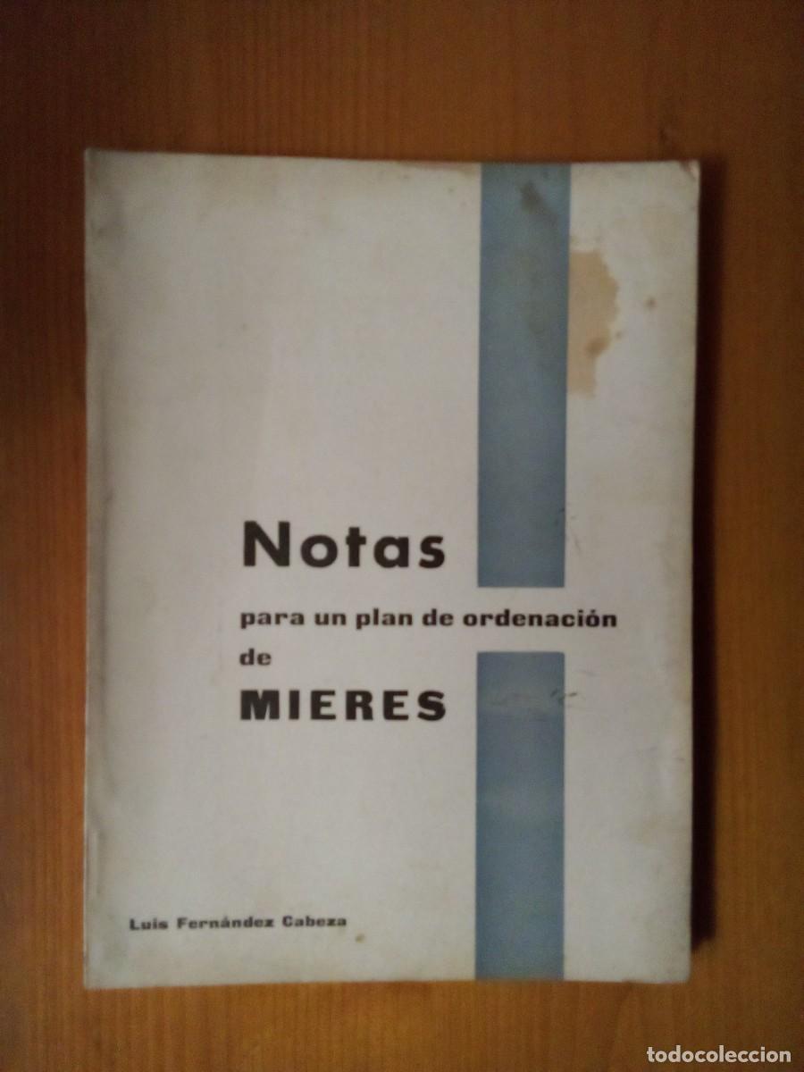 Libros de segunda mano: NOTAS PARA UN PLAN DE ORDENACION DE MIERES, LUIS FERNANDEZ CABEZA