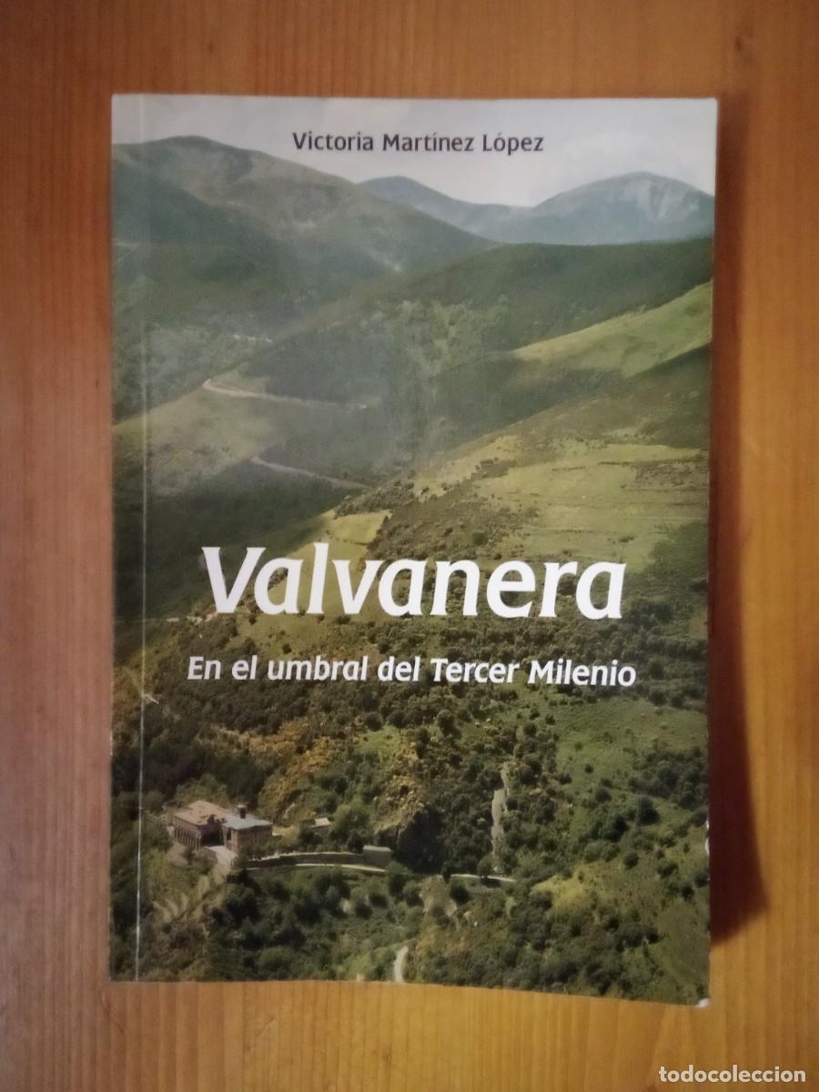 Second hand books: VALVANERA EN EL UMBRAL DEL TERCER MILENIO, VICTORIA MARTINEZ LOPEZ
