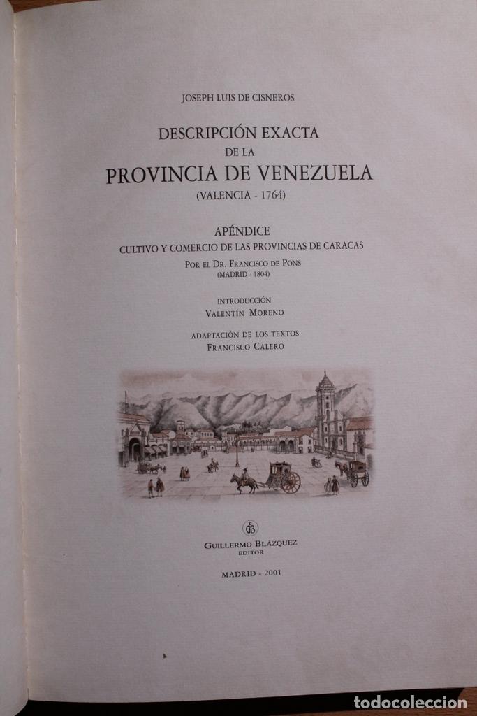 Libros de segunda mano: Descripci&oacute;n exacta de la provincia de Venezuela (Valencia - 1764) Guillermo Bl&aacute;zquez, 2001.