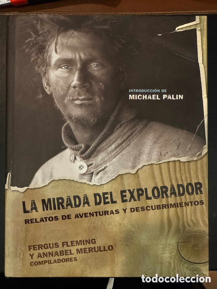 Livres d'occasion: LA MIRADA DEL EXPLORADOR: Relatos de aventuras y descubrimientos