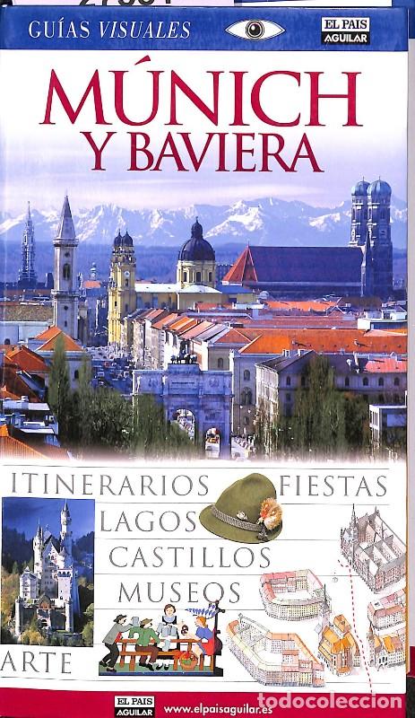 Libros de segunda mano: M&uacute;nich y Baviera - Aavv - El Pa&iacute;s Aguilar - Gu&iacute;as Visuales