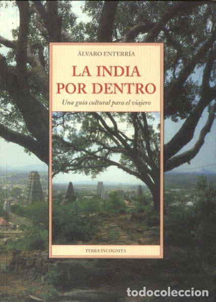 Libros de segunda mano: La india por dentro: una gu&iacute;a cultural para el viajero - Garc&iacute;a de Enterr&iacute;a, Lorenzo - J.J. de Ola&ntilde;e