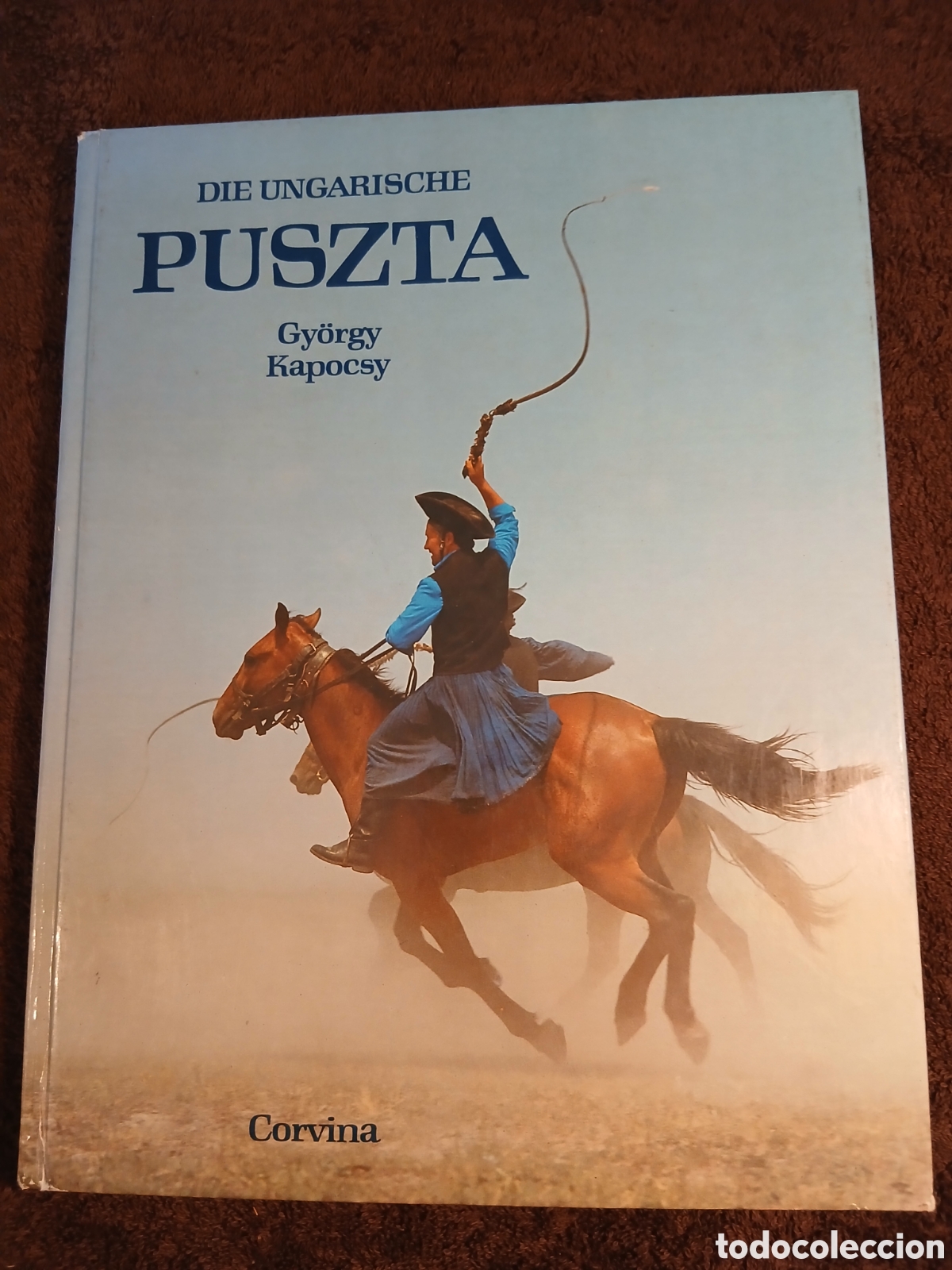 Libros de segunda mano: Die ungarische Puszta. Gy&ouml;rgy Kapocsy.