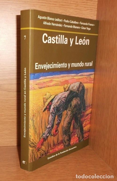 Libri di seconda mano: �F2371 - CASTILLA Y LEON. ENVEJECIMIENTO Y MUNDO RURAL.