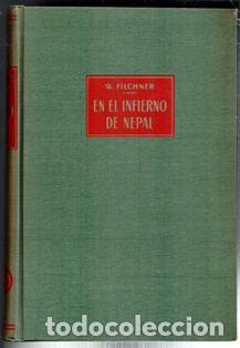 Libros de segunda mano: En el infierno de Nepal, W. Filchner