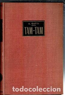 Libros de segunda mano: Tam-Tam, A. Gatti
