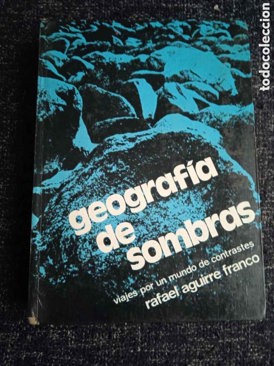 Libros de segunda mano: Geograf&iacute;a de sombras / Rafael Aguirre Franco