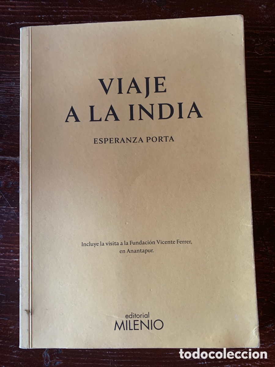 Libros de segunda mano: Viaje a la India de Esperanza Porta Vicente Editorial Milenio 2018
