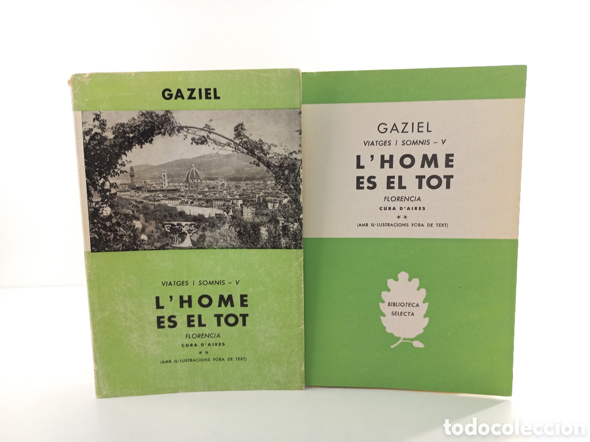 Libros de segunda mano: L'home es el tot. Gaziel. Viatges i somnis. Selecta, 1962. Catal&aacute;n. Ilustrado.