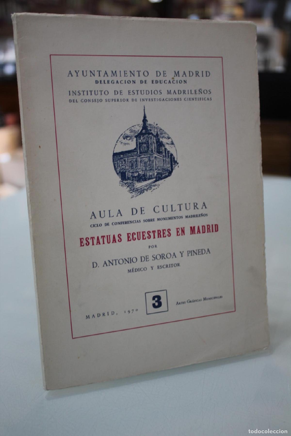 Gebrauchte B&uuml;cher: Estatuas Ecuestres en Madrid - Soroa Y Pineda, Antonio