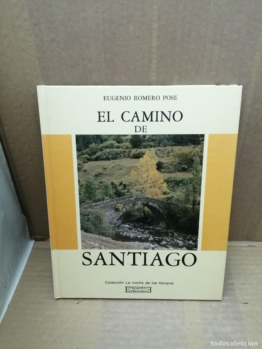 Libri di seconda mano: EL CAMINO DE SANTIAGO (Primera edici&oacute;n, tapa dura, Colecci&oacute;n: La Noche de los Tiempos)