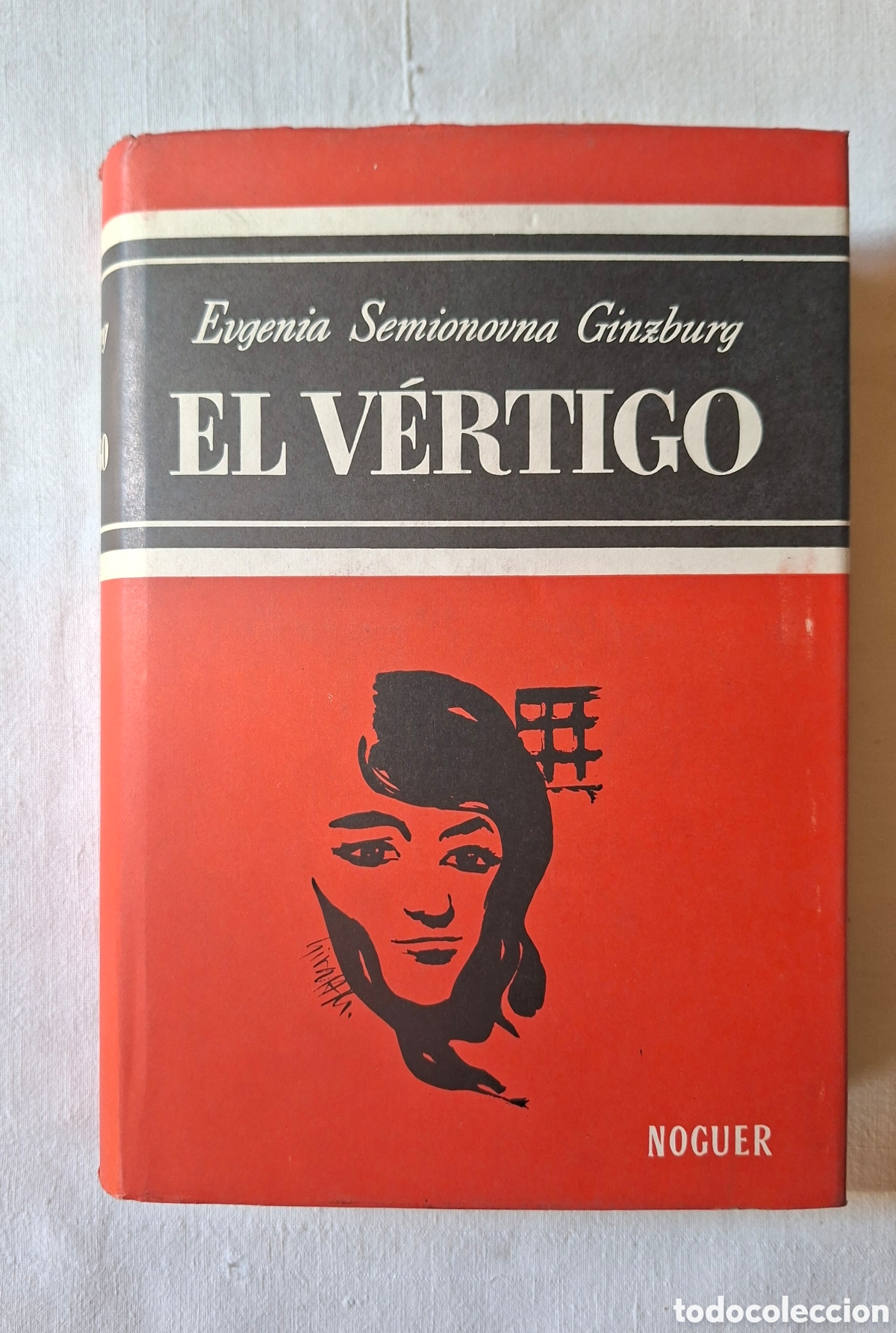 Libros de segunda mano: El V&eacute;rtigo editorial Noguer primera edicion 1967.