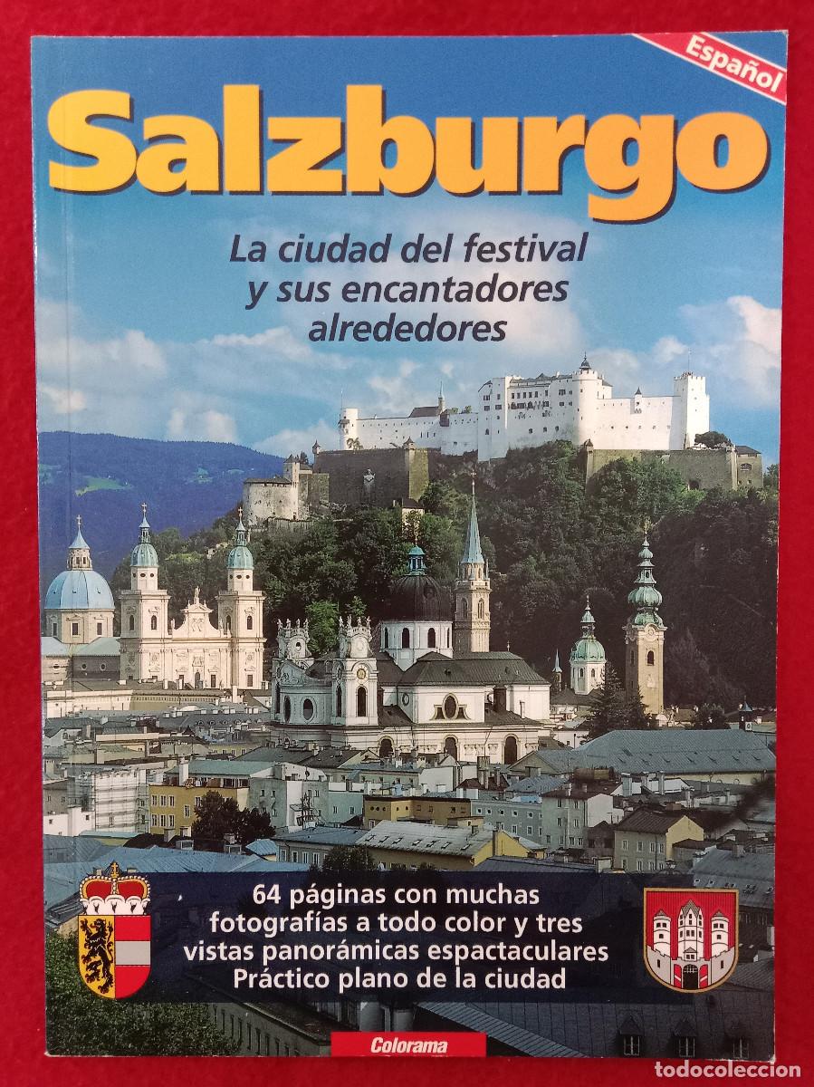 Libri di seconda mano: Salzburgo - La Ciudad del Festival y sus Encantadores Alrededores - Edit. Colorama. 2002