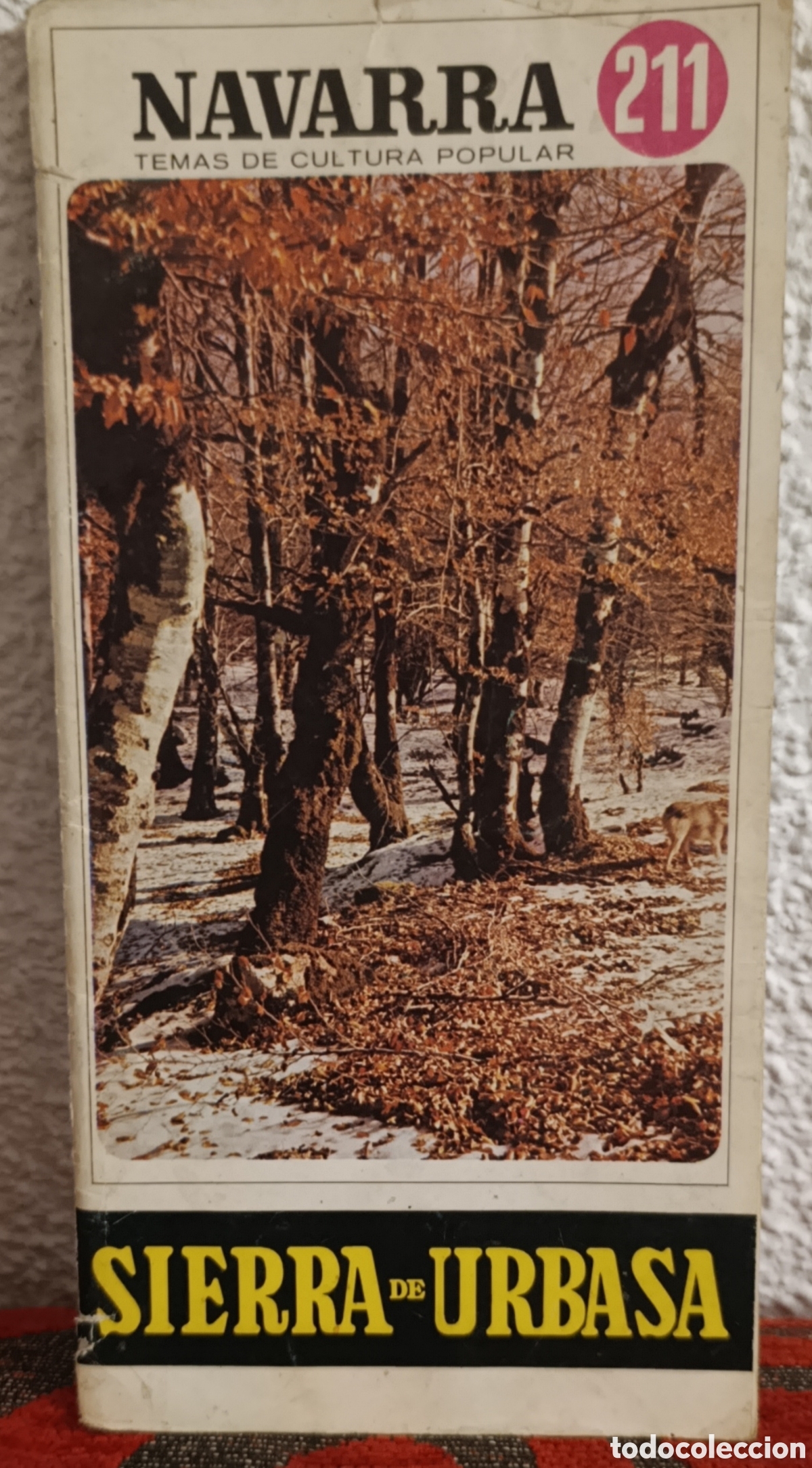 Libros de segunda mano: Navarra. Temas de Cultura Popular N&ordm; 211. Sierra de Urbasa. Luciano Lapuente.1974