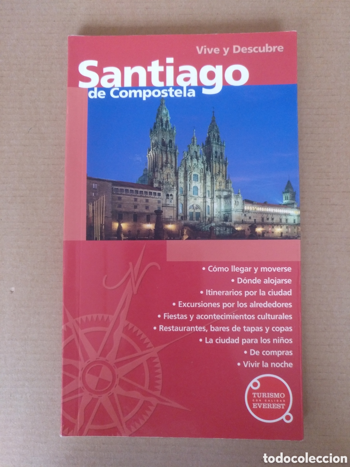 Gebrauchte B&uuml;cher: Gu&iacute;a Santiago de Compostela. Vive y Descubre. Turismo con calidad. Editorial Everest, 2005. Libro