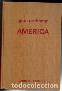 Gebrauchte B&uuml;cher: Am&eacute;rica, Jean Gottmann