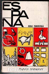 Gebrauchte B&uuml;cher: Espa&ntilde;a. Gu&iacute;a tur&iacute;stica. Guias Arimany