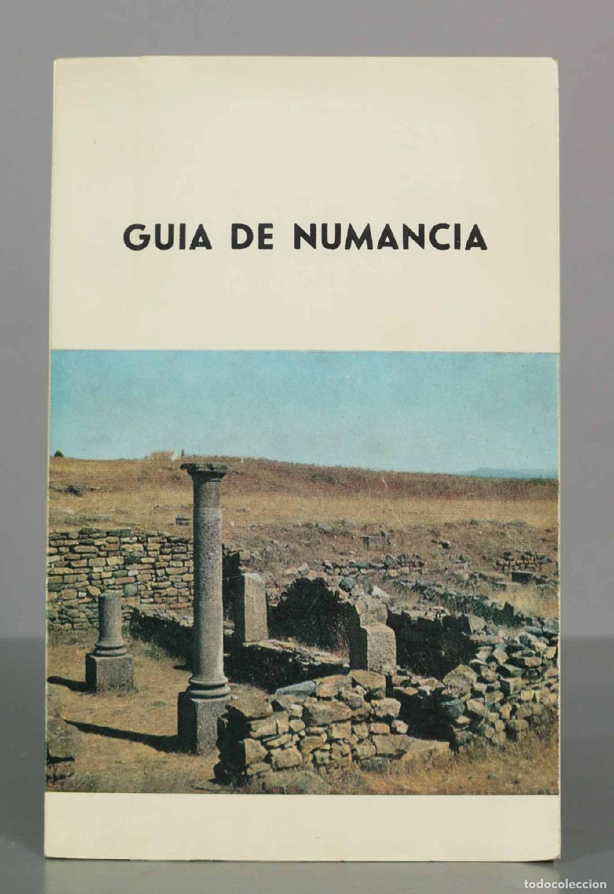 Second hand books: Gu&iacute;a de Numancia: Gu&iacute;a breve hist&oacute;rico-arqueol&oacute;gica - Te&oacute;genes Ortego y Fr&iacute;as